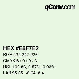 Color code: HEX #E8F7E2 | qconv.com