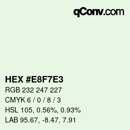 Color code: HEX #E8F7E3 | qconv.com