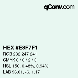 カラーコード: HEX #E8F7F1 | qconv.com