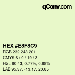 カラーコード: HEX #E8F8C9 | qconv.com