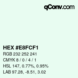 カラーコード: HEX #E8FCF1 | qconv.com