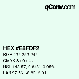 颜色代码: HEX #E8FDF2 | qconv.com