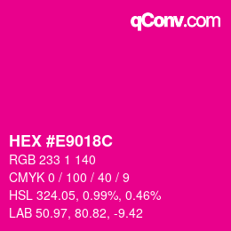 Color code: HEX #E9018C | qconv.com