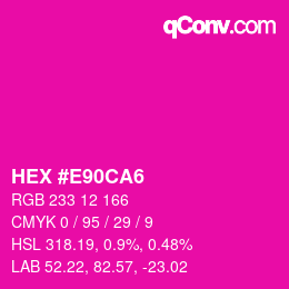 颜色代码: HEX #E90CA6 | qconv.com