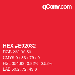 カラーコード: HEX #E92032 | qconv.com