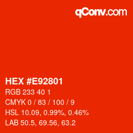 Farbcode: HEX #E92801 | qconv.com