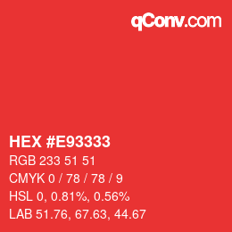 Color code: HEX #E93333 | qconv.com