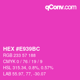 Color code: HEX #E939BC | qconv.com
