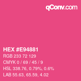 カラーコード: HEX #E94881 | qconv.com