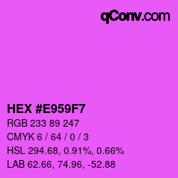 Color code: HEX #E959F7 | qconv.com