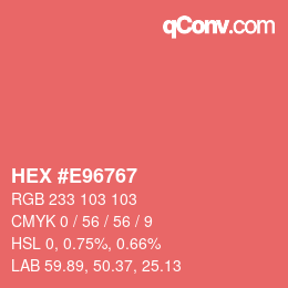 Farbcode: HEX #E96767 | qconv.com