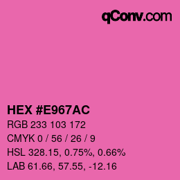 Color code: HEX #E967AC | qconv.com