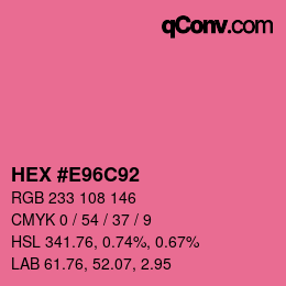 Color code: HEX #E96C92 | qconv.com