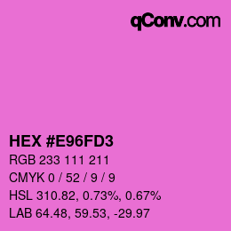 Color code: HEX #E96FD3 | qconv.com