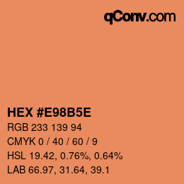 カラーコード: HEX #E98B5E | qconv.com
