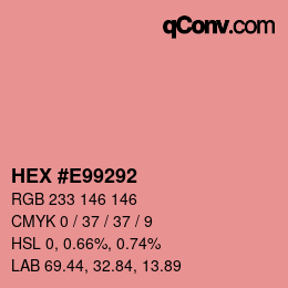Color code: HEX #E99292 | qconv.com