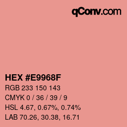 Color code: HEX #E9968F | qconv.com