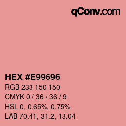 Color code: HEX #E99696 | qconv.com