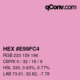 カラーコード: HEX #E99FC4 | qconv.com