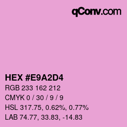 カラーコード: HEX #E9A2D4 | qconv.com