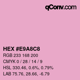 カラーコード: HEX #E9A8C8 | qconv.com