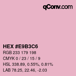 カラーコード: HEX #E9B3C6 | qconv.com