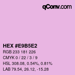 Color code: HEX #E9B5E2 | qconv.com