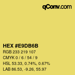 カラーコード: HEX #E9DB6B | qconv.com
