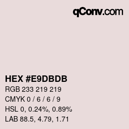 カラーコード: HEX #E9DBDB | qconv.com