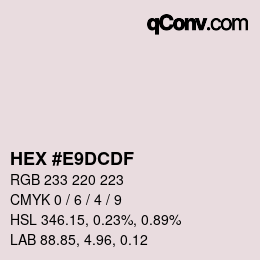 Color code: HEX #E9DCDF | qconv.com