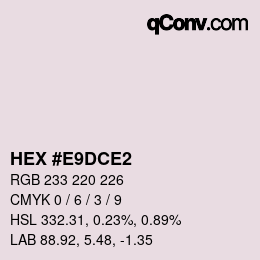 カラーコード: HEX #E9DCE2 | qconv.com