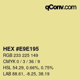 颜色代码: HEX #E9E195 | qconv.com