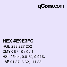 Color code: HEX #E9E3FC | qconv.com