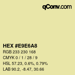 カラーコード: HEX #E9E6A8 | qconv.com