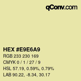 Color code: HEX #E9E6A9 | qconv.com