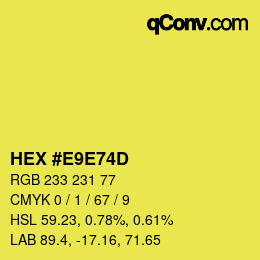 カラーコード: HEX #E9E74D | qconv.com