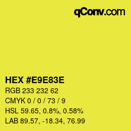 Color code: HEX #E9E83E | qconv.com
