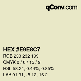 カラーコード: HEX #E9E8C7 | qconv.com