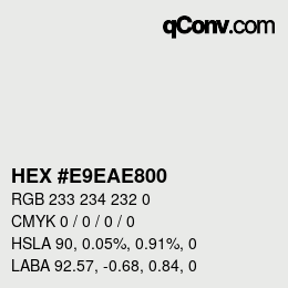 カラーコード: HEX #E9EAE800 | qconv.com
