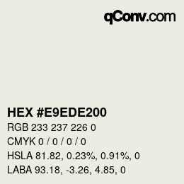 Color code: HEX #E9EDE200 | qconv.com