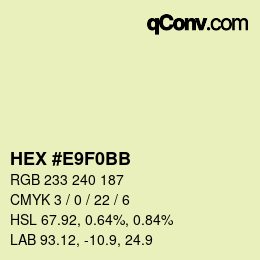 Color code: HEX #E9F0BB | qconv.com