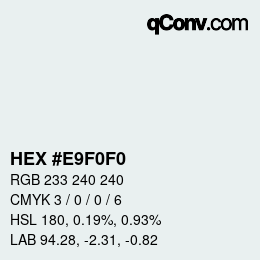 カラーコード: HEX #E9F0F0 | qconv.com