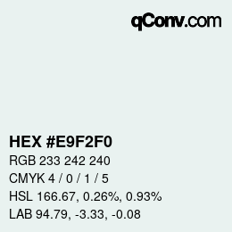 Color code: HEX #E9F2F0 | qconv.com