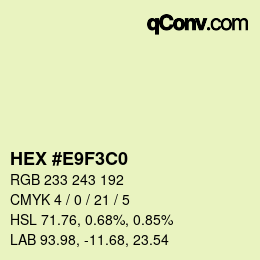 Color code: HEX #E9F3C0 | qconv.com