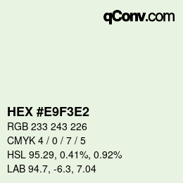 カラーコード: HEX #E9F3E2 | qconv.com
