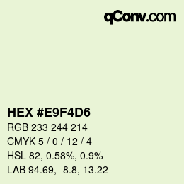 Color code: HEX #E9F4D6 | qconv.com