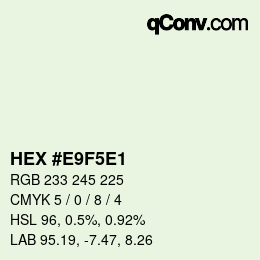 Color code: HEX #E9F5E1 | qconv.com