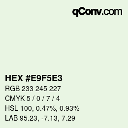 Farbcode: HEX #E9F5E3 | qconv.com