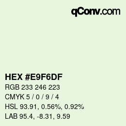 Color code: HEX #E9F6DF | qconv.com