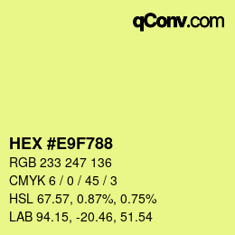 Color code: HEX #E9F788 | qconv.com